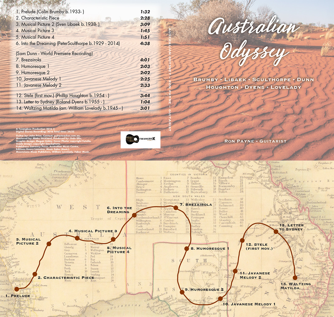 Australin Odyssey Ron Payne Guitarist Australin Odyssey Ron Payne Guitarist featuring Colin Brumby, Sven Libaek, Peter Sculthorpe, Sam Dunn, Philip Houghton, Roland Dyens, William Lovelady